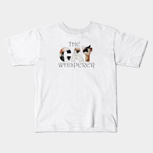 The Cat Whisperer - Black and white cat oil painting word art Kids T-Shirt